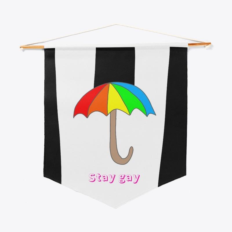 Stay gay pennant